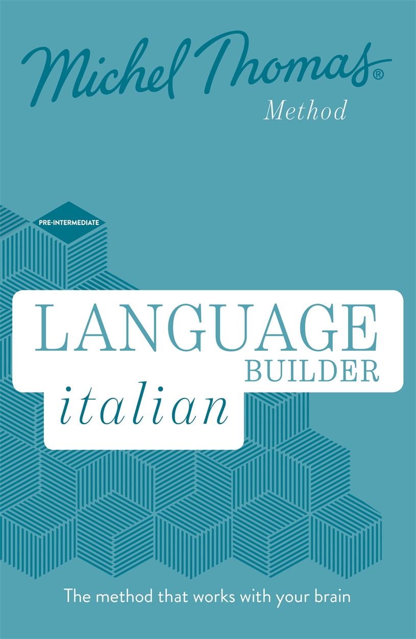 Language Builder Italian (Learn Italian with the Michel Thomas