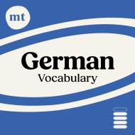 German Vocabulary Course (Michel Thomas Method) – Full course