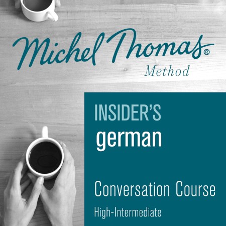 Insider’s German (Michel Thomas Method) – Full course